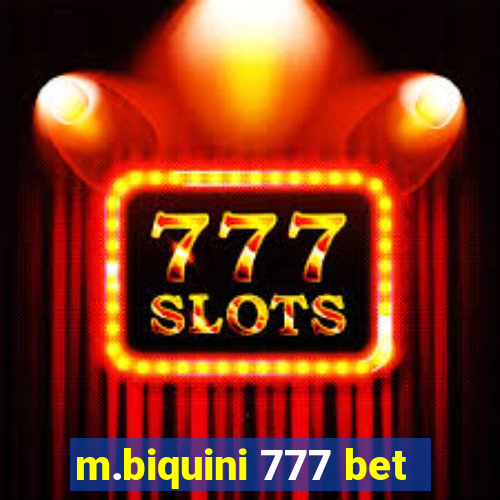 m.biquini 777 bet